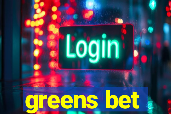 greens bet